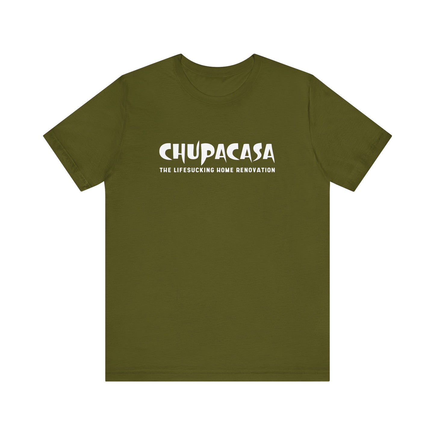 Chupacasa T Shirt