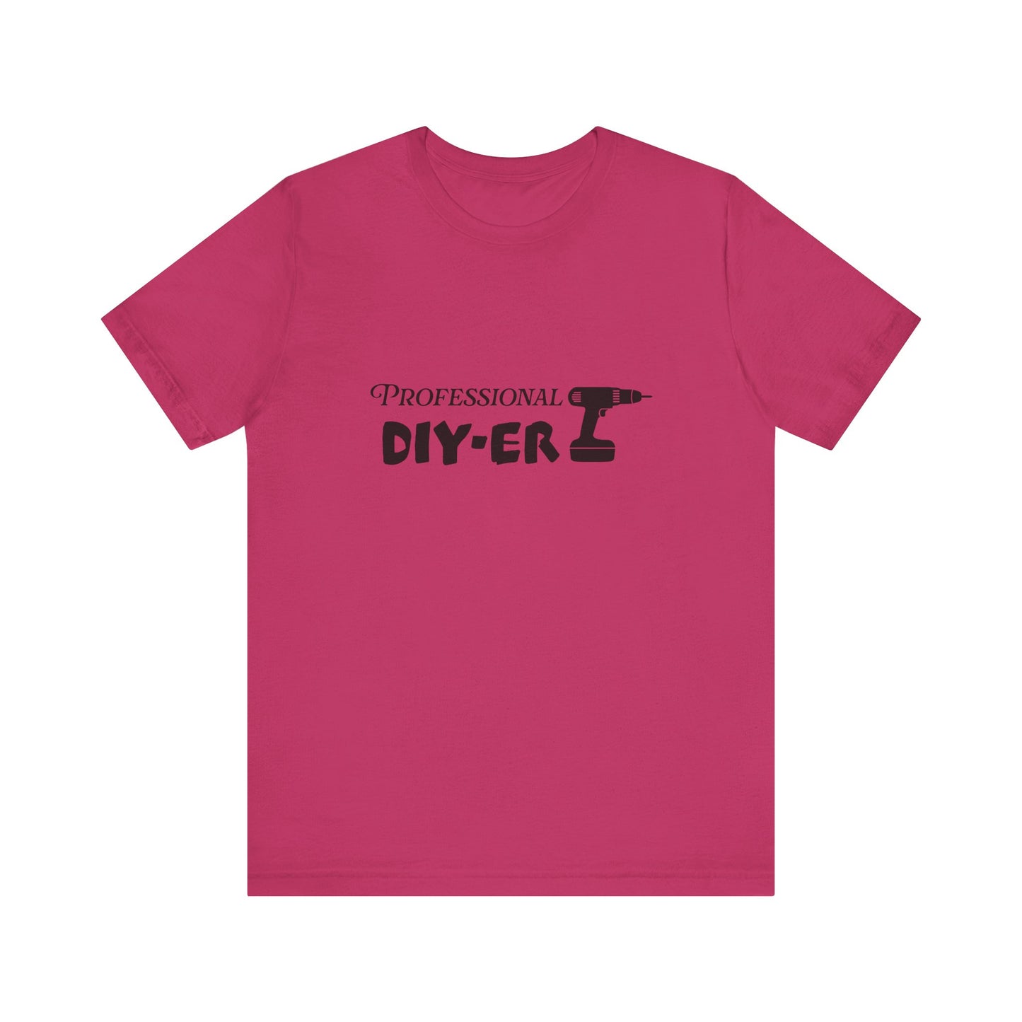 Professional DIY-er T Shirt