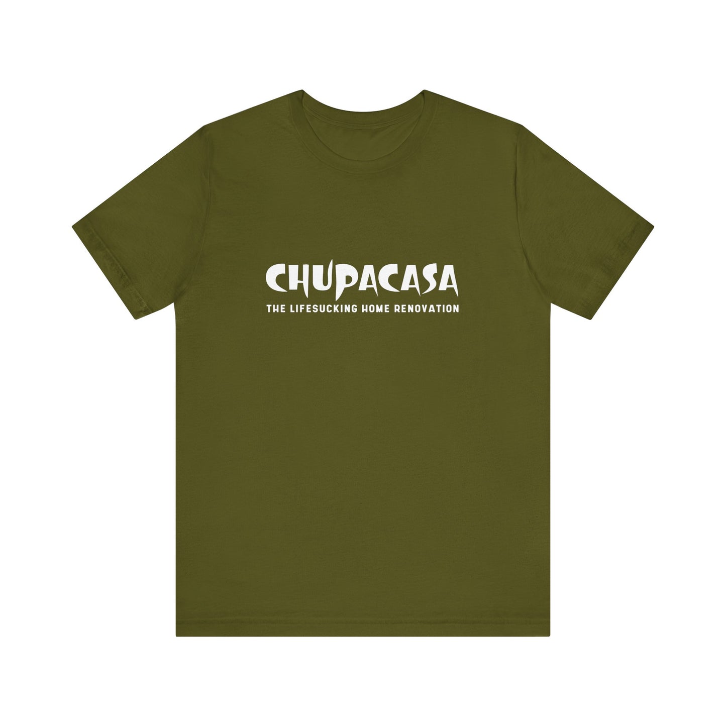 Chupacasa T Shirt