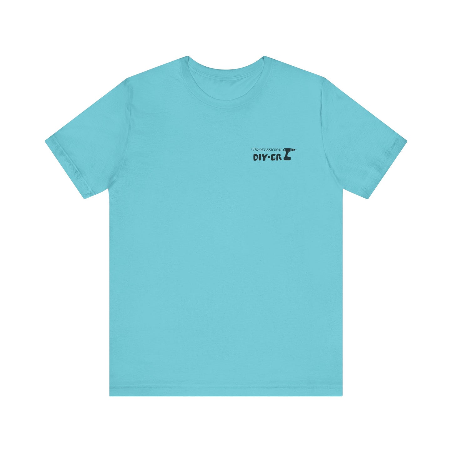 Professional DIY-er T Shirt (pocket design)