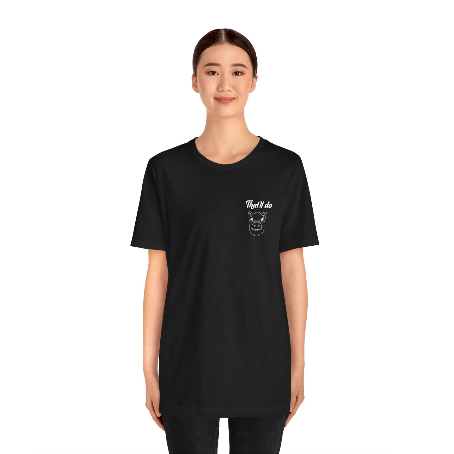 That'll Do Pig T Shirt (pocket design)