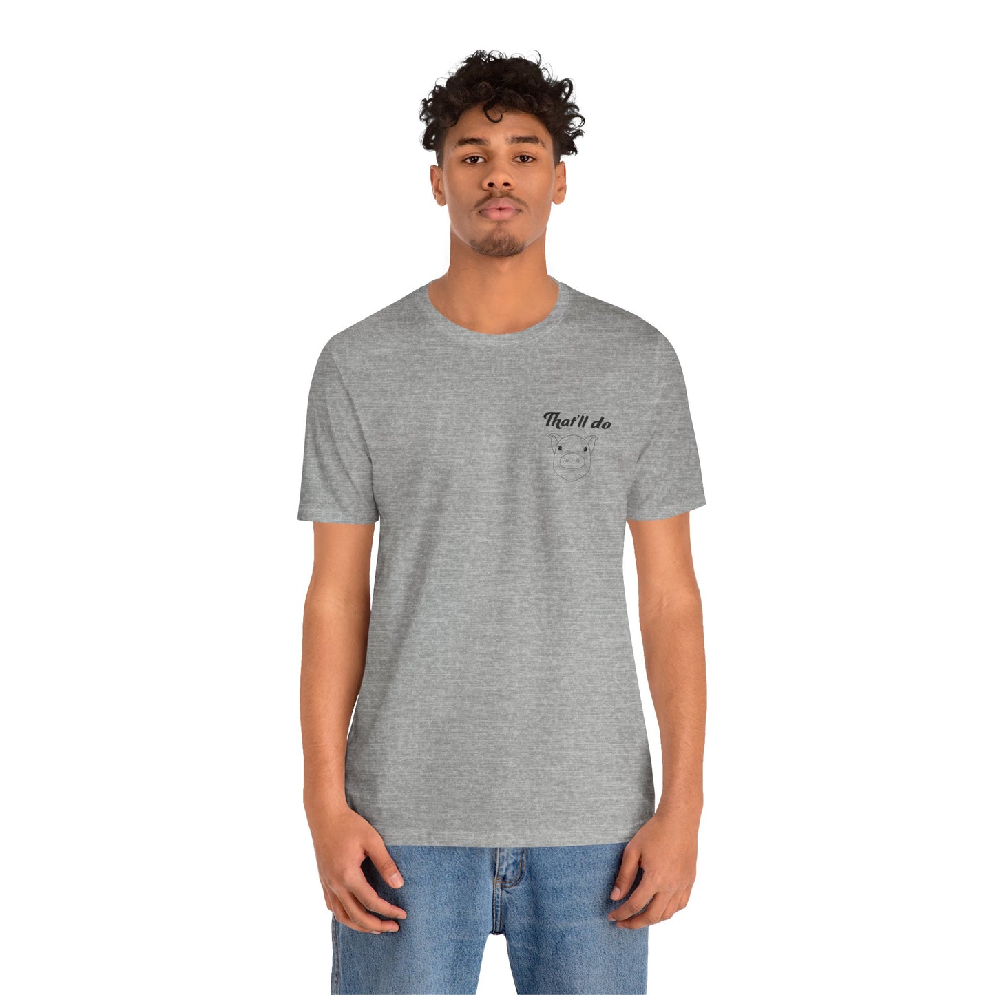 That'll Do Pig T Shirt (pocket design)