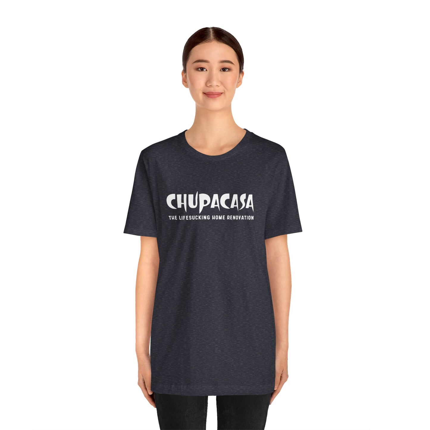 Chupacasa T Shirt