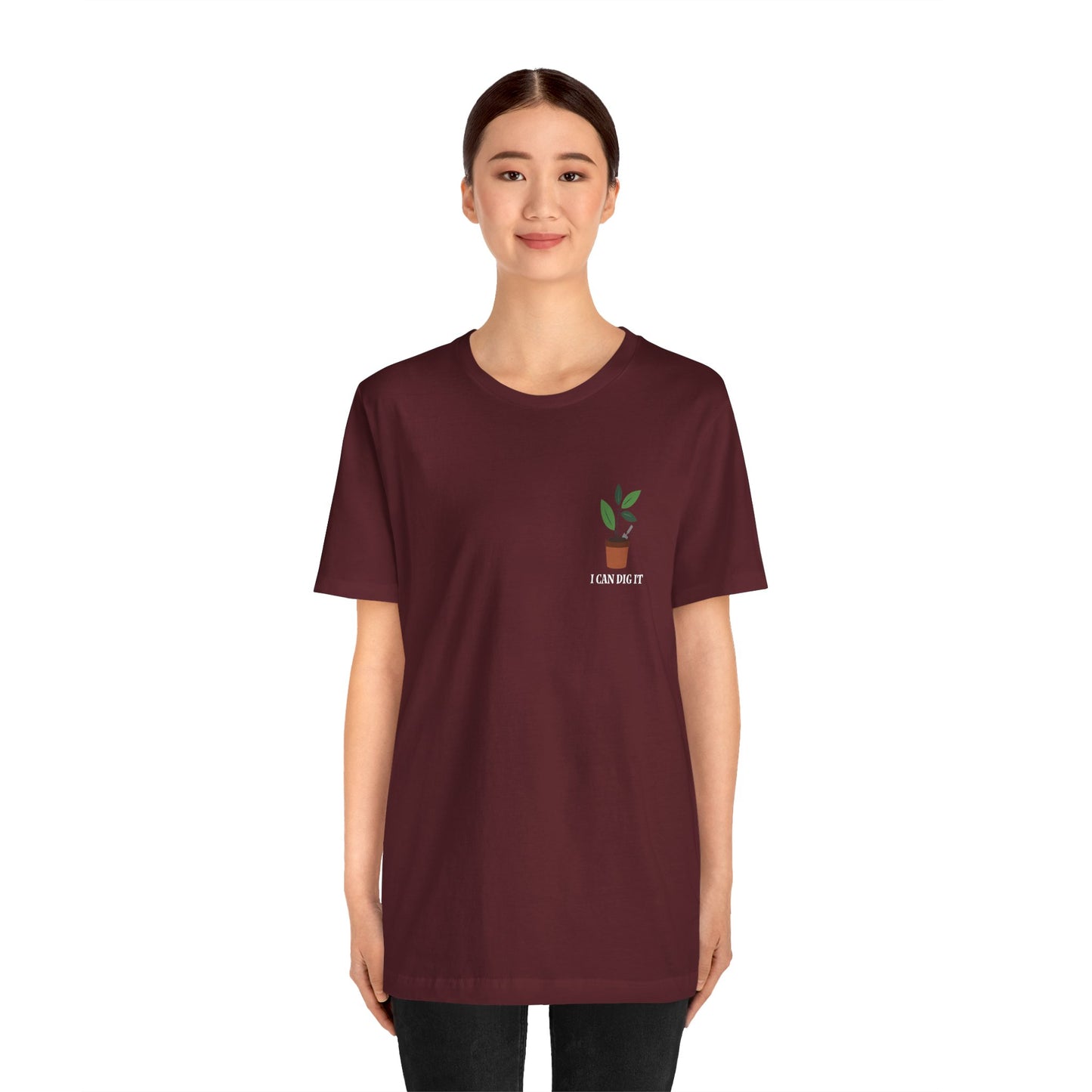 I Can Dig It T Shirt (pocket design)