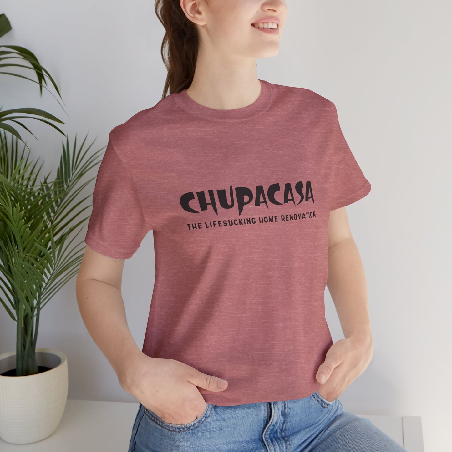 Chupacasa T Shirt
