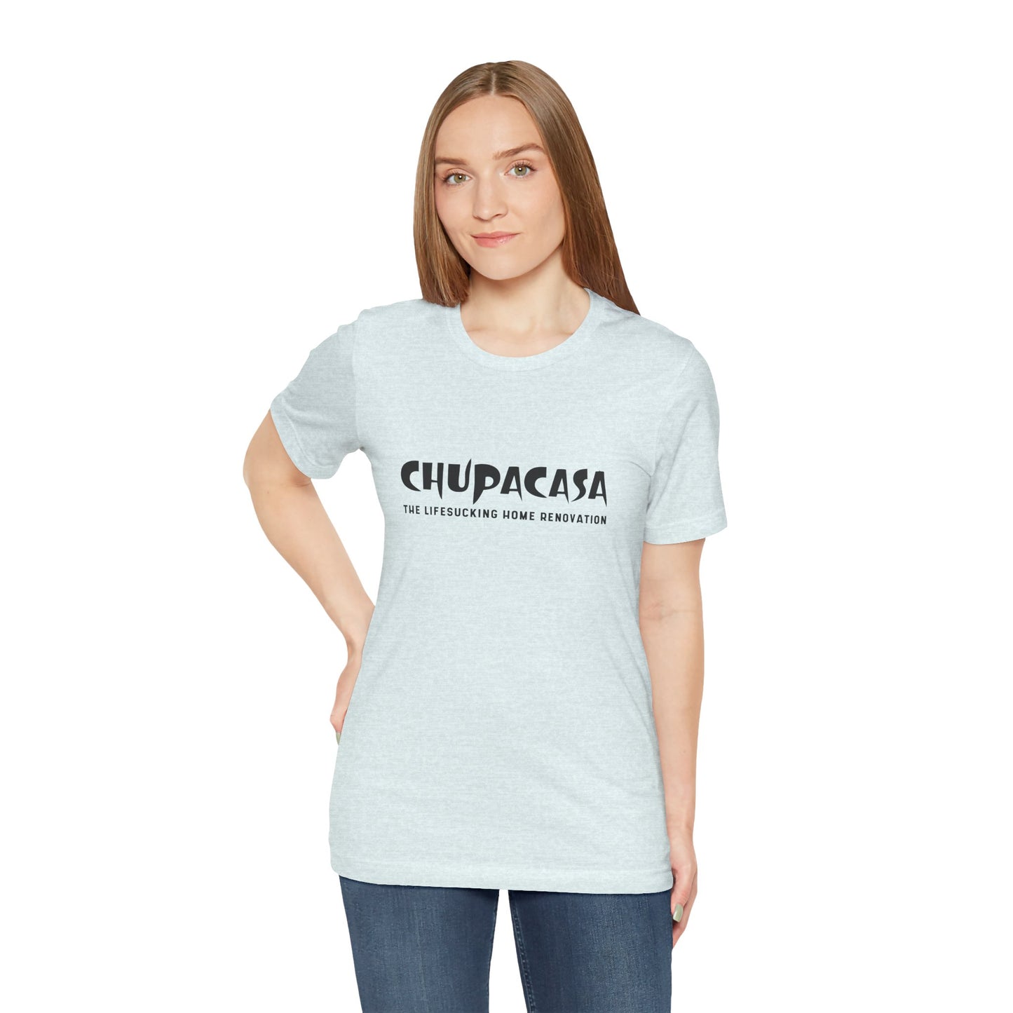 Chupacasa T Shirt