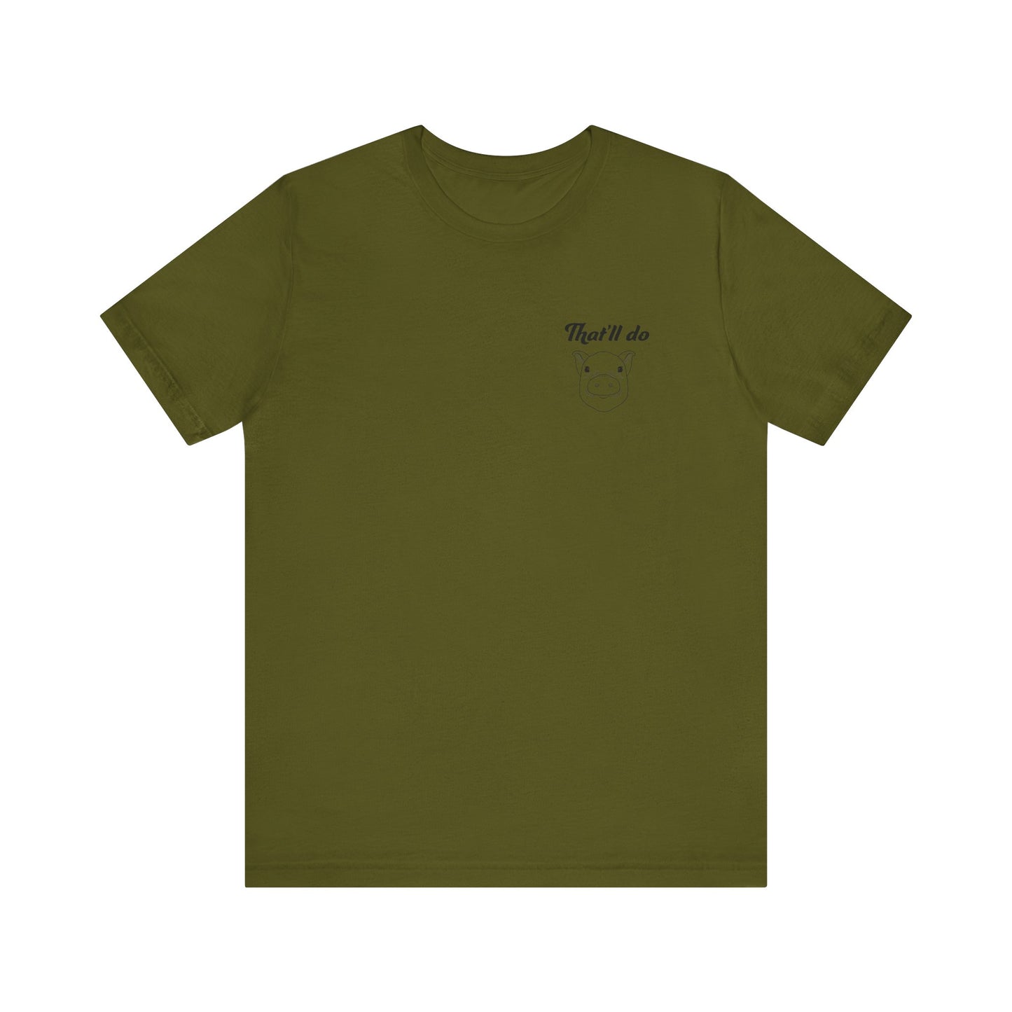 That'll Do Pig T Shirt (pocket design)