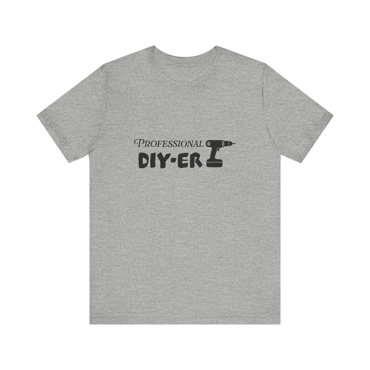 Professional DIY-er T Shirt