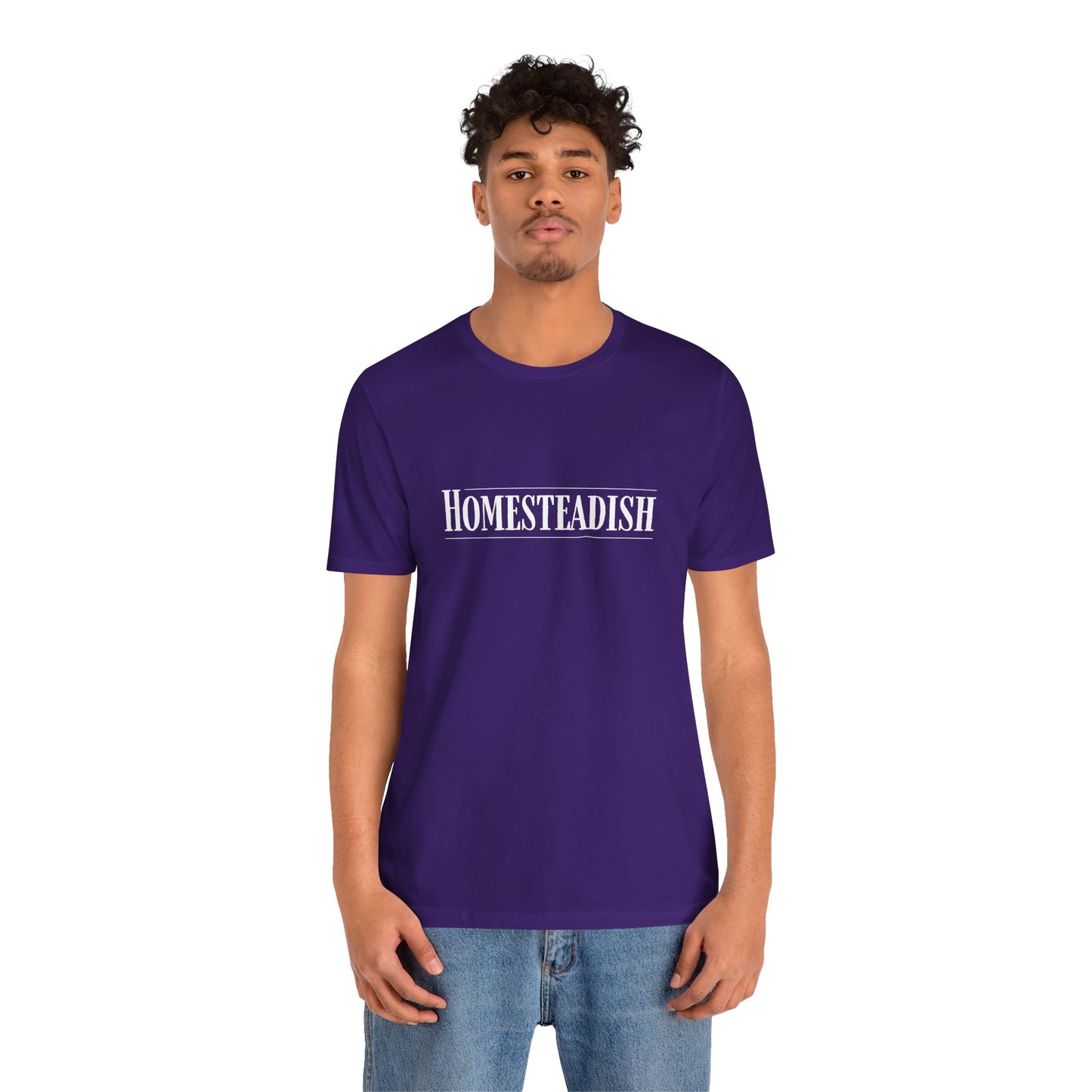 Homesteadish T Shirt