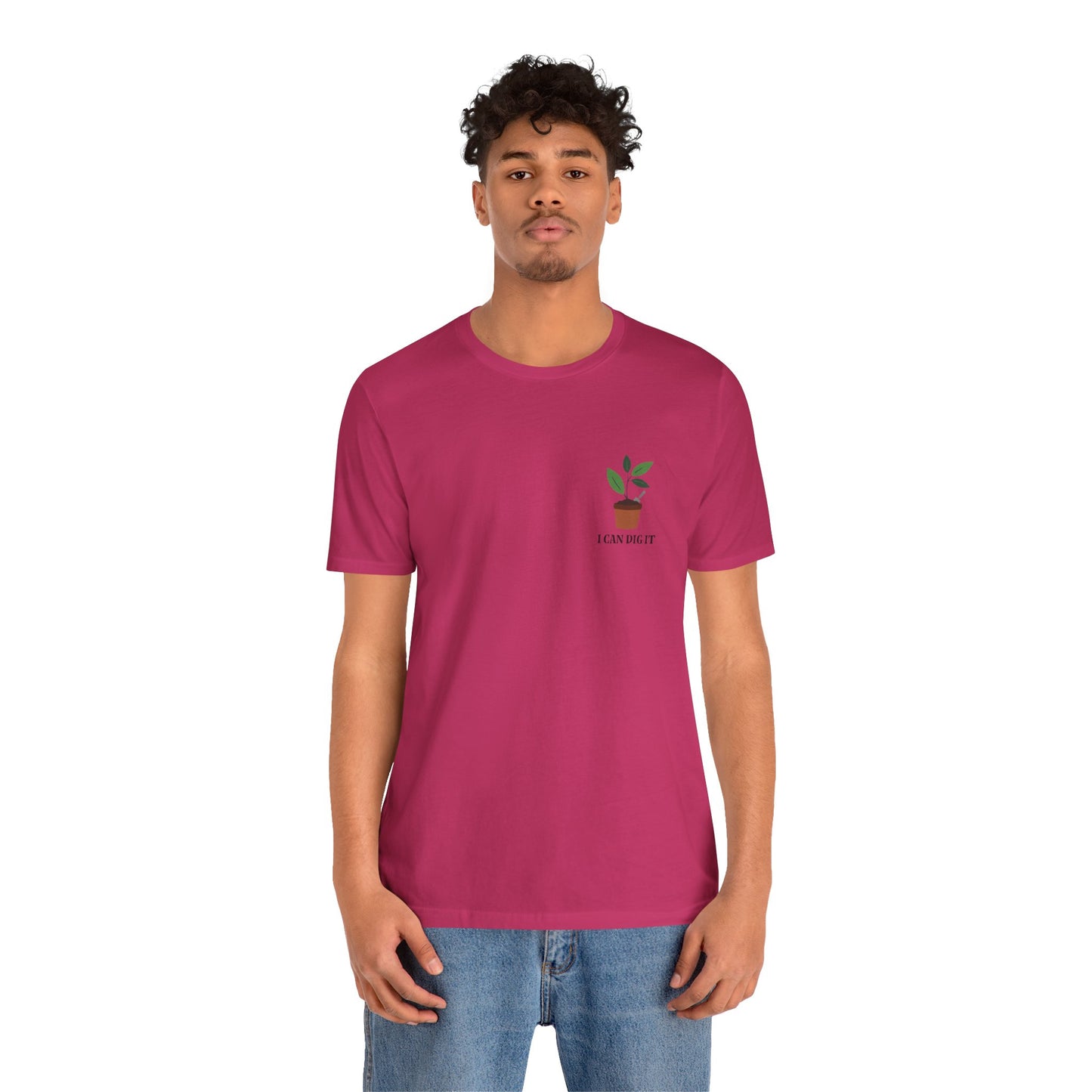 I Can Dig It T Shirt (pocket design)