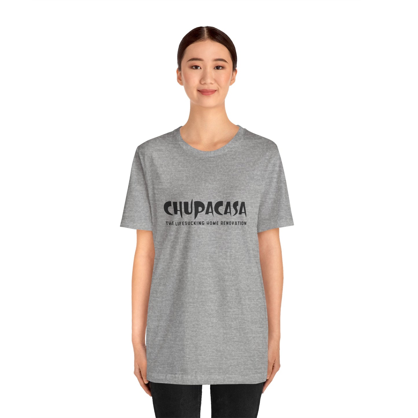 Chupacasa T Shirt