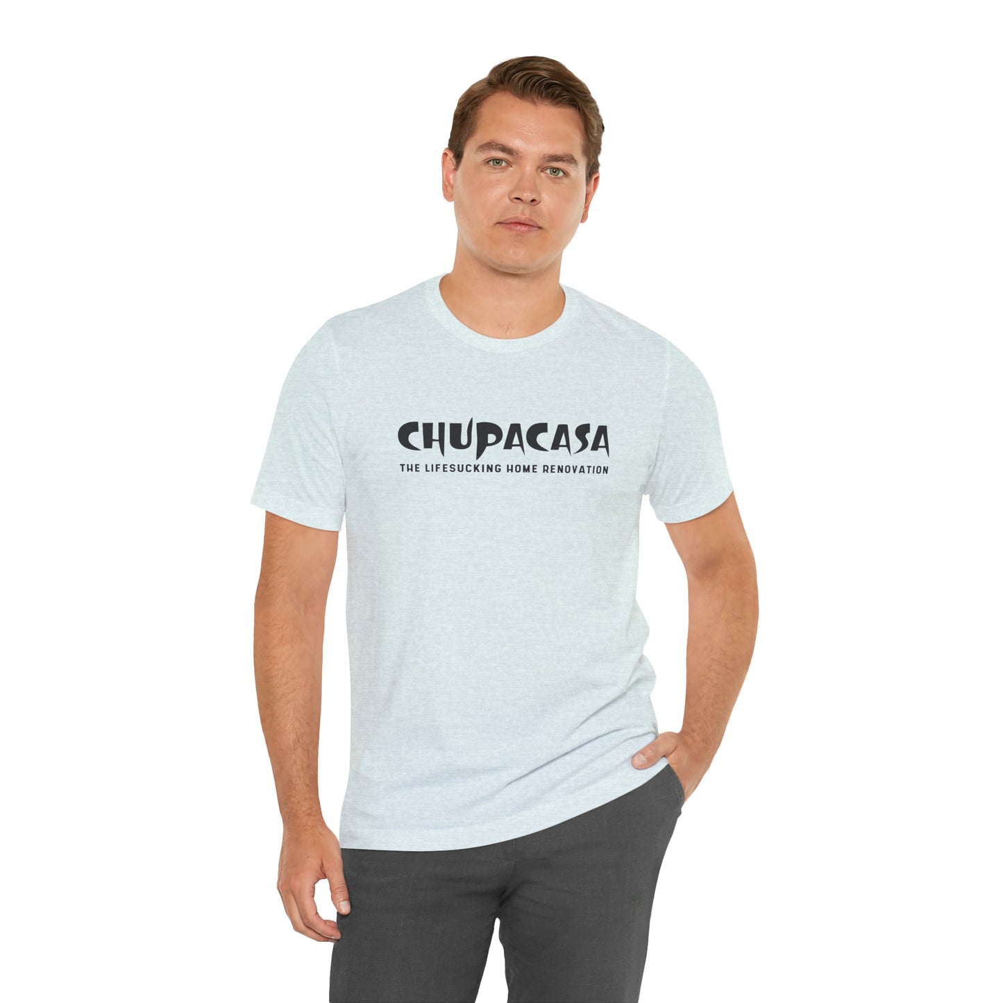 Chupacasa T Shirt