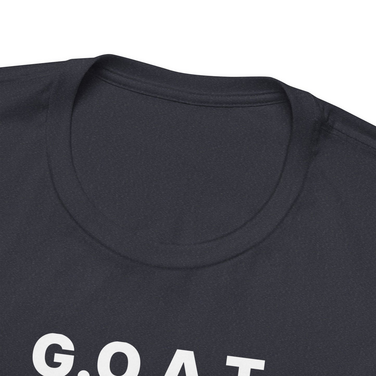 G.O.A.T. T Shirt