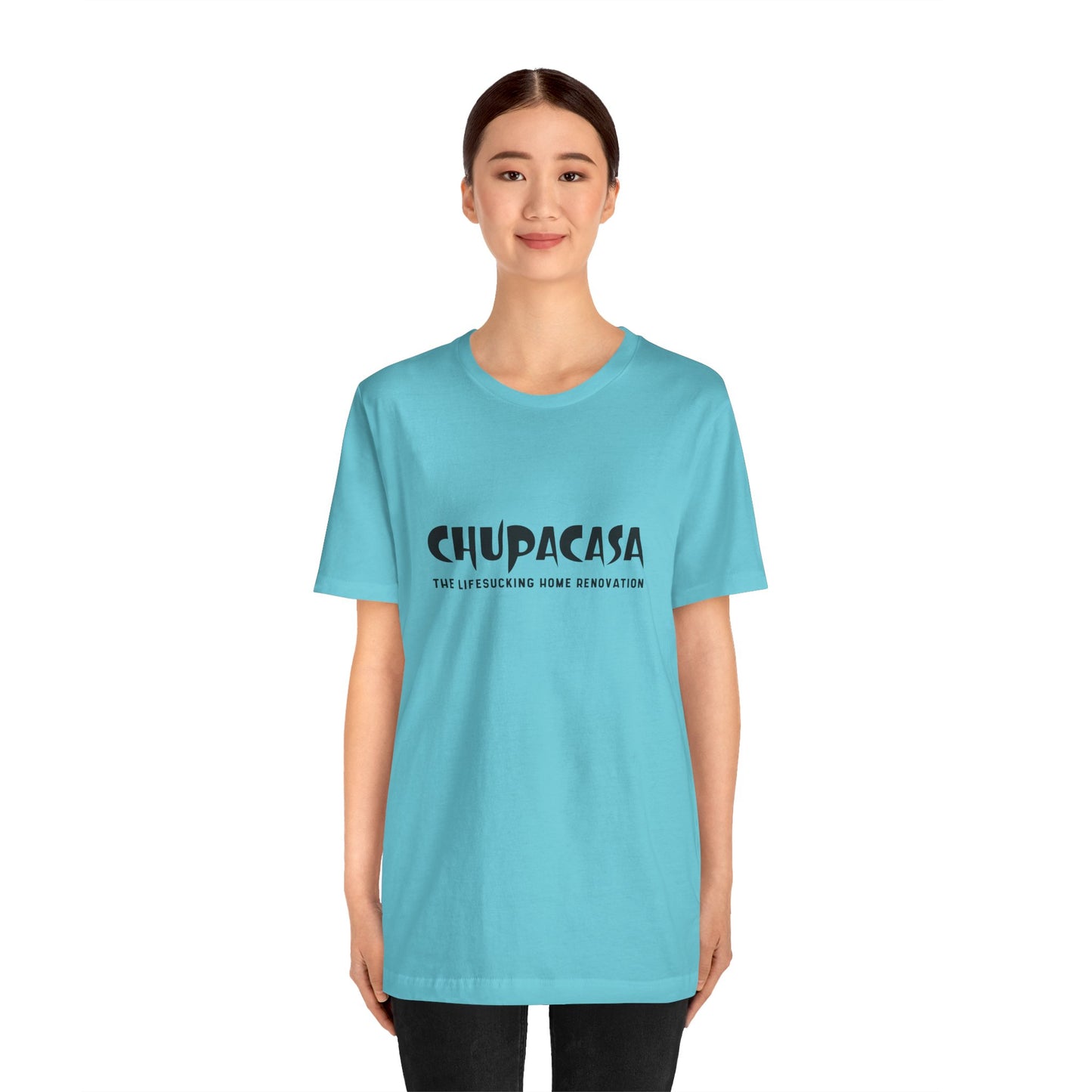 Chupacasa T Shirt