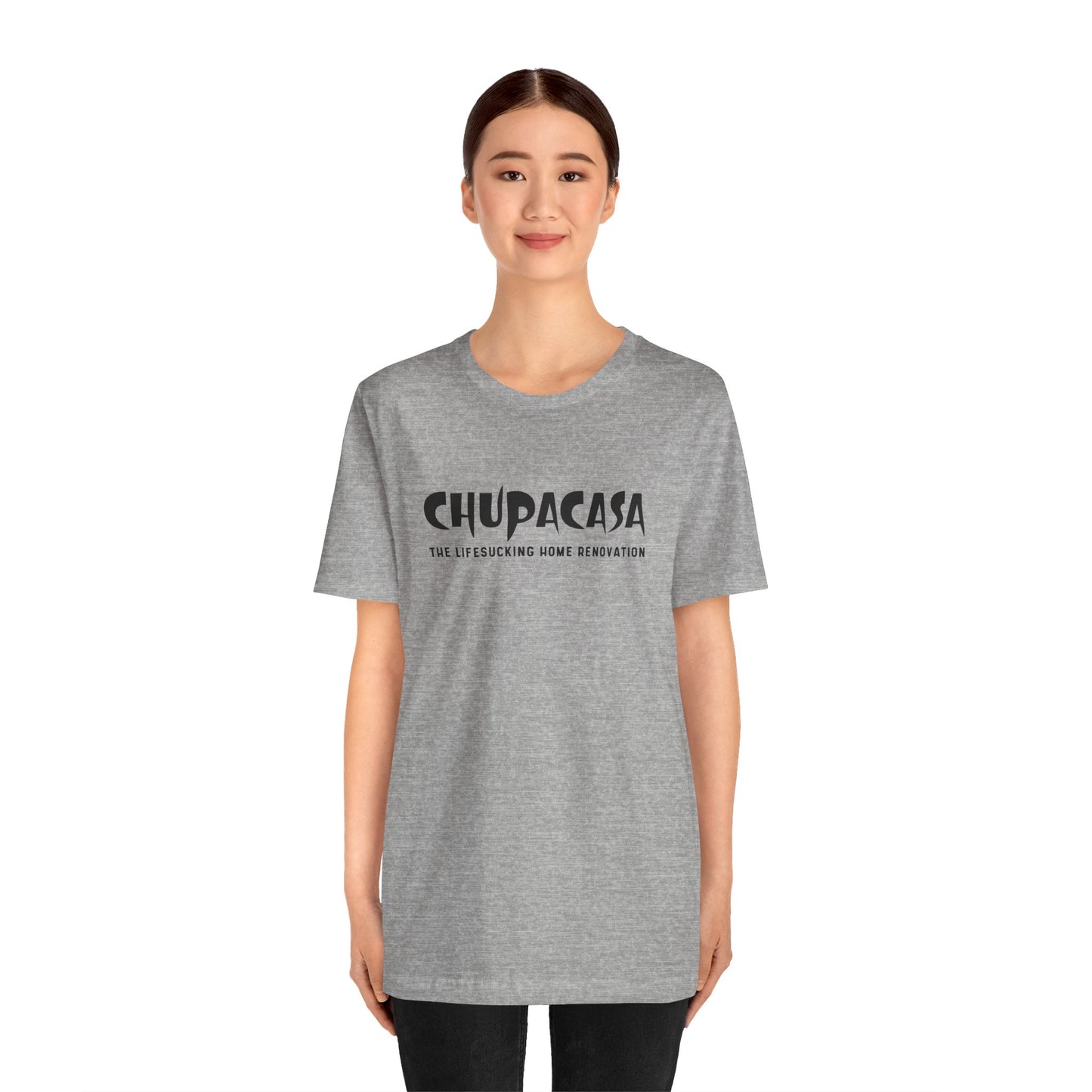 Chupacasa T Shirt