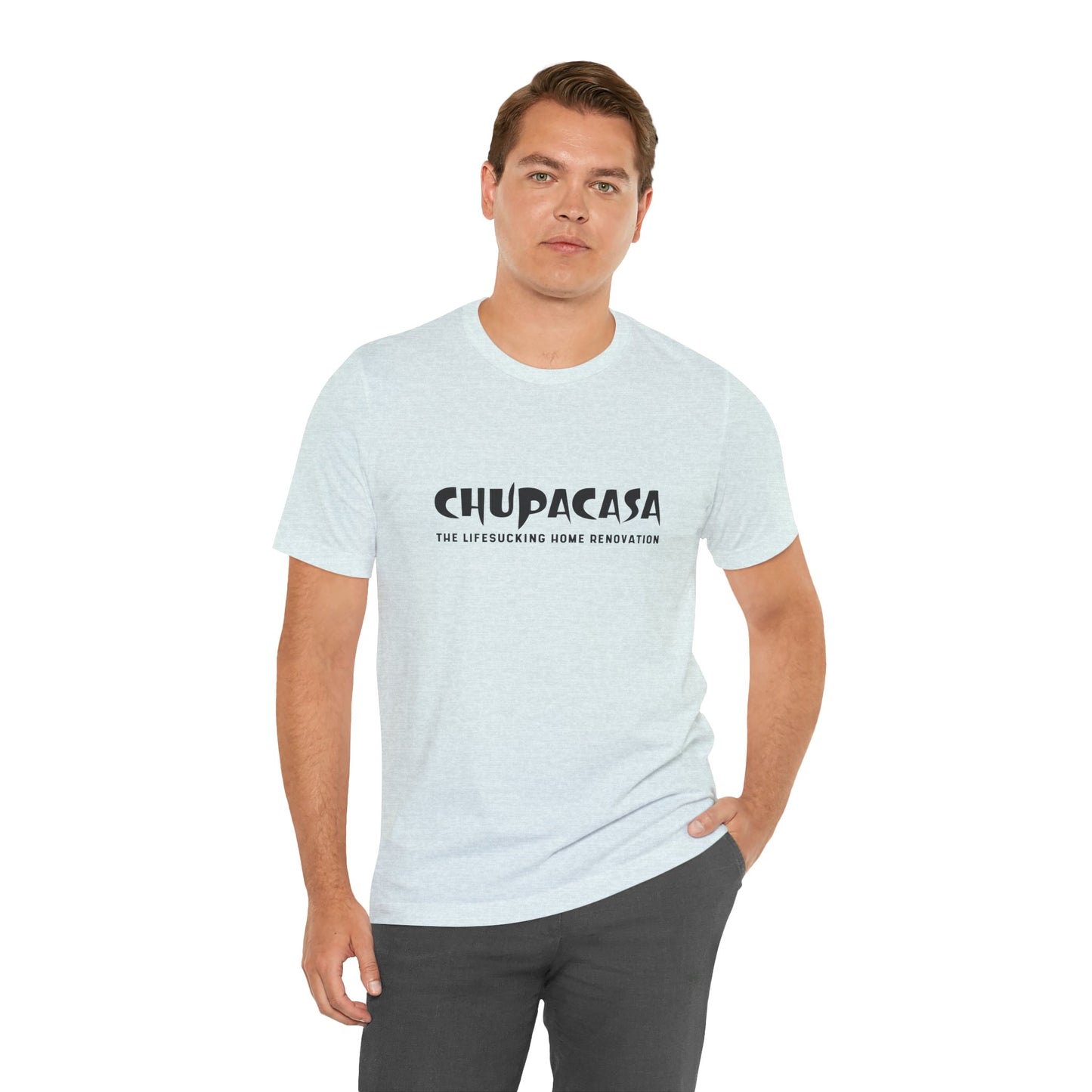 Chupacasa T Shirt