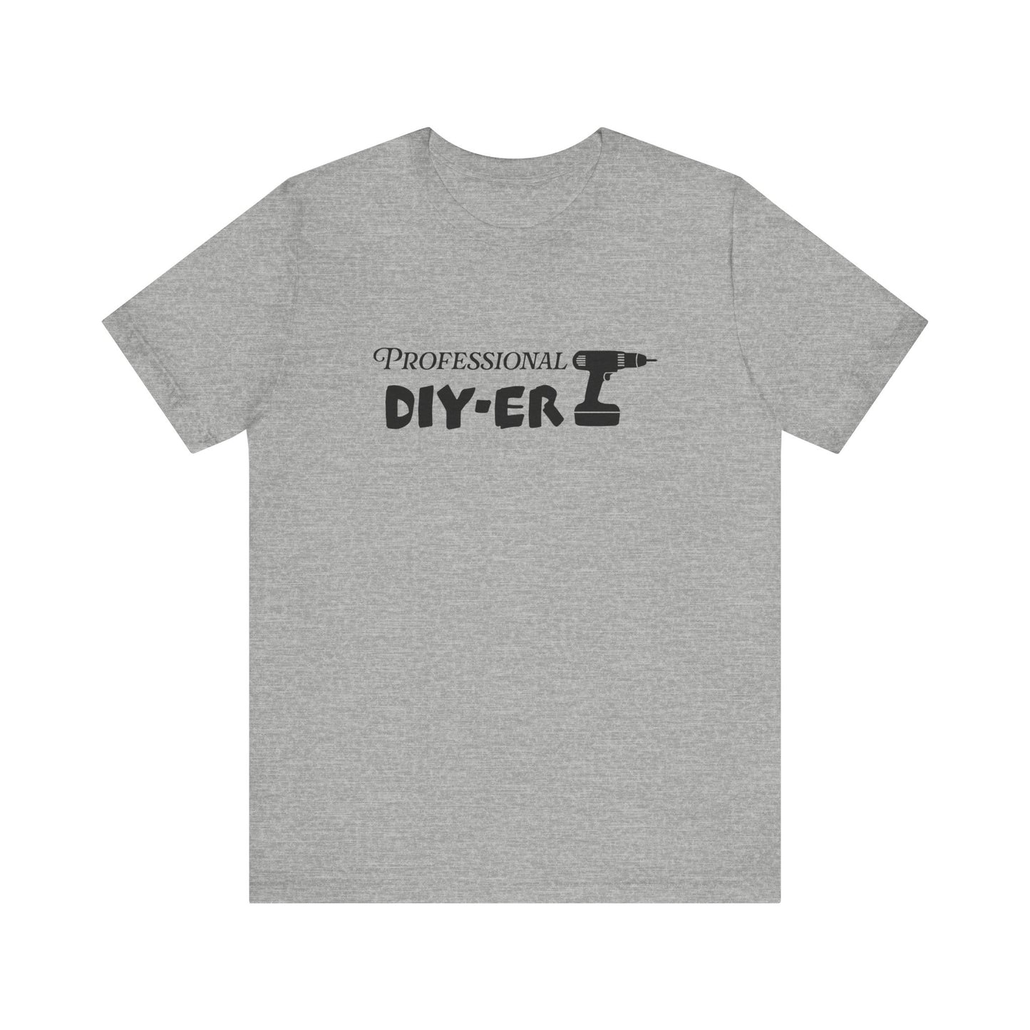Professional DIY-er T Shirt