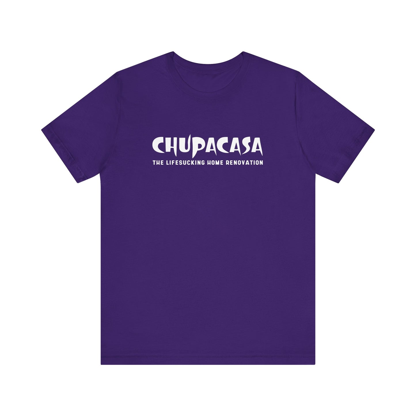 Chupacasa T Shirt