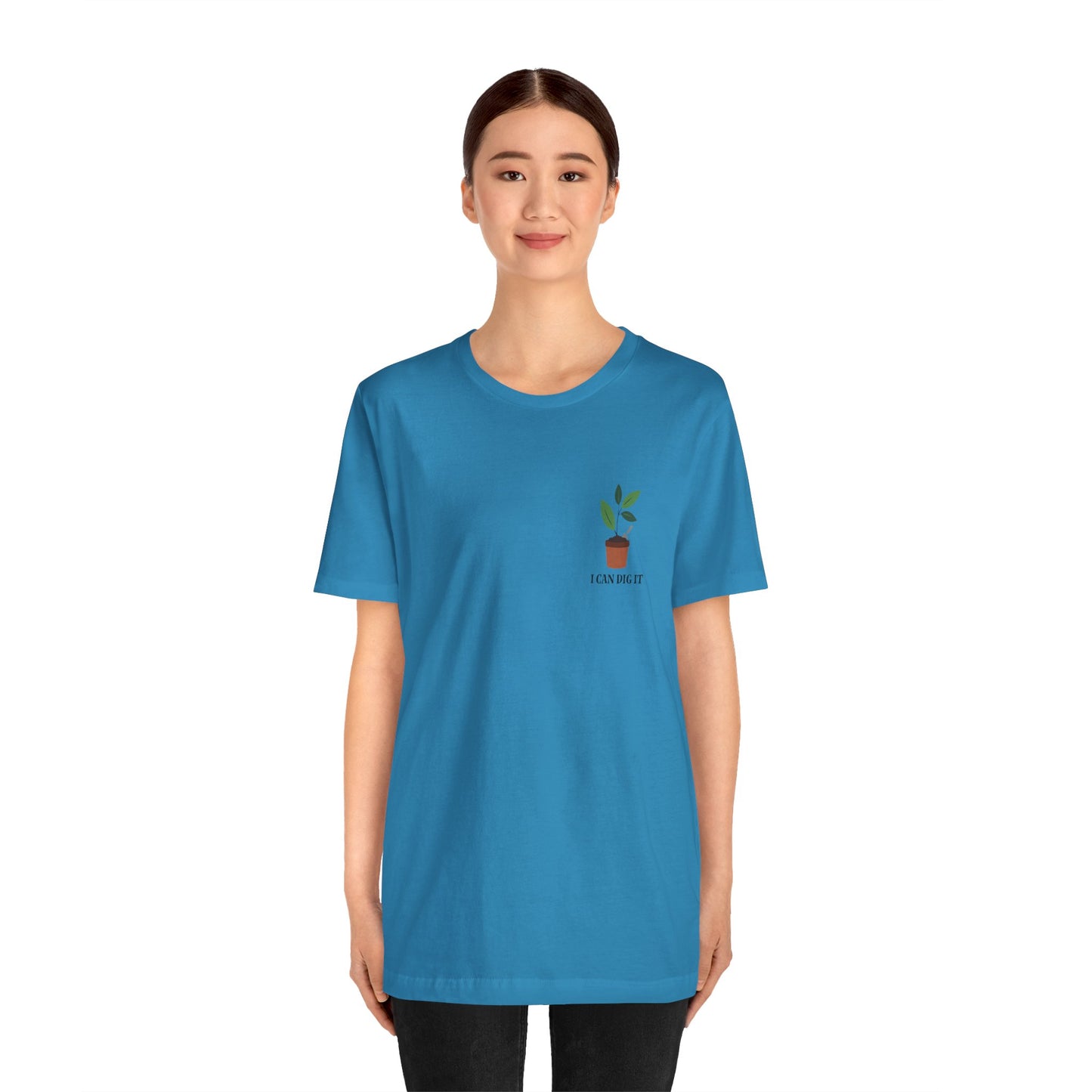 I Can Dig It T Shirt (pocket design)