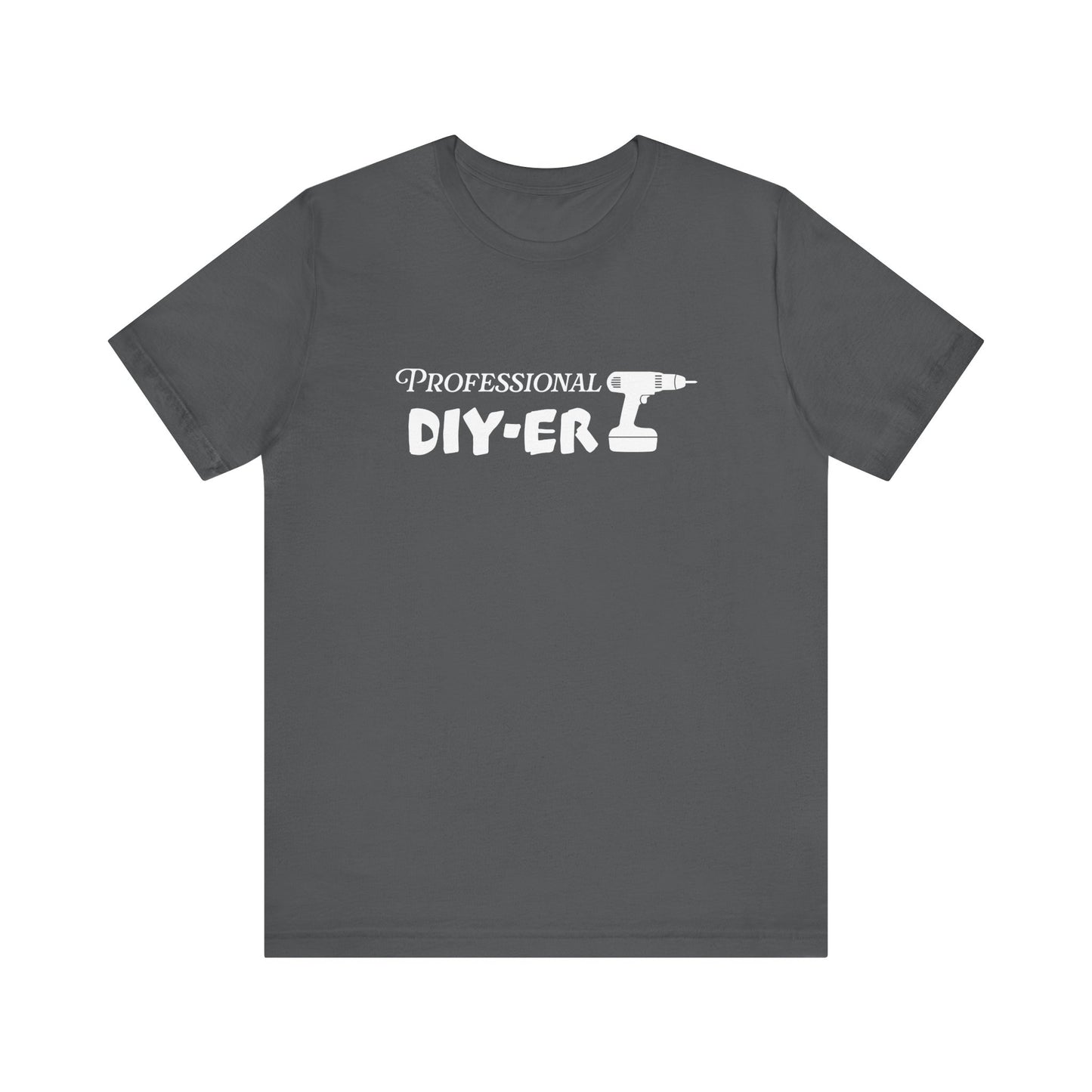 Professional DIY-er T Shirt