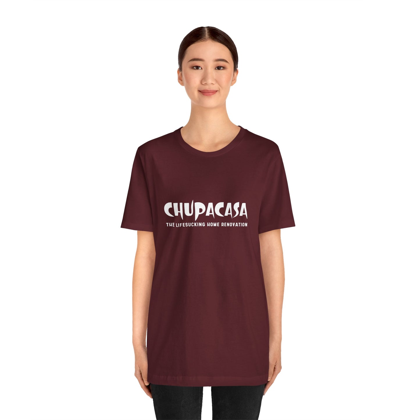 Chupacasa T Shirt