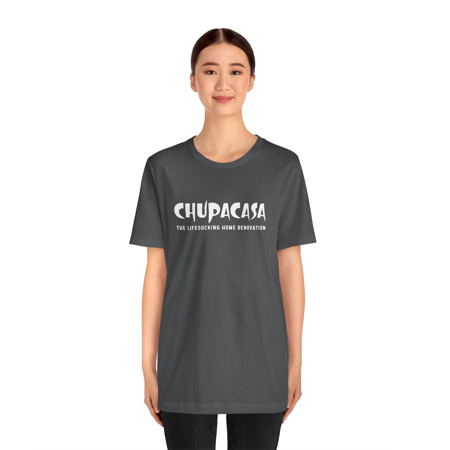 Chupacasa T Shirt