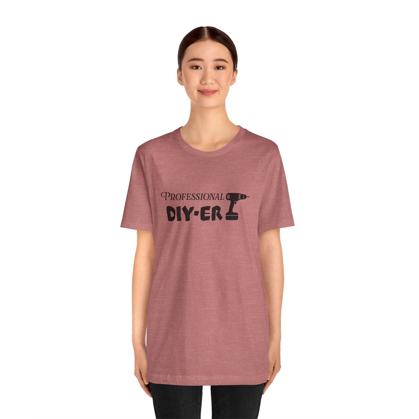 Professional DIY-er T Shirt