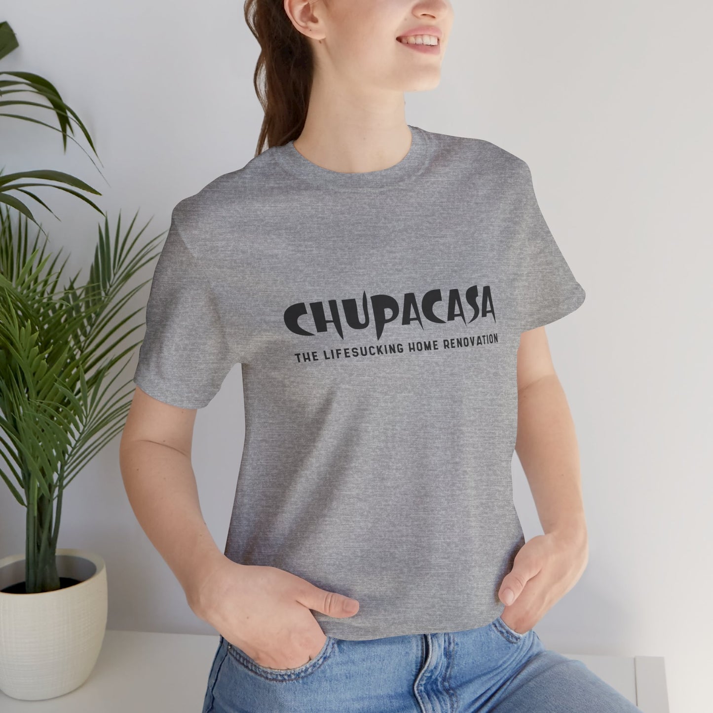 Chupacasa T Shirt