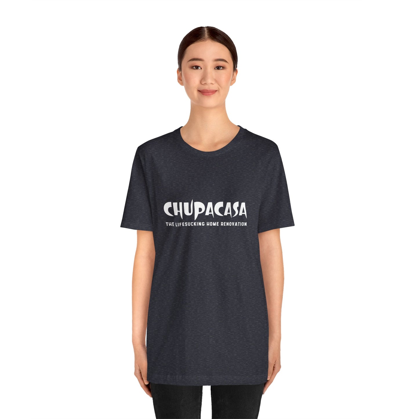 Chupacasa T Shirt