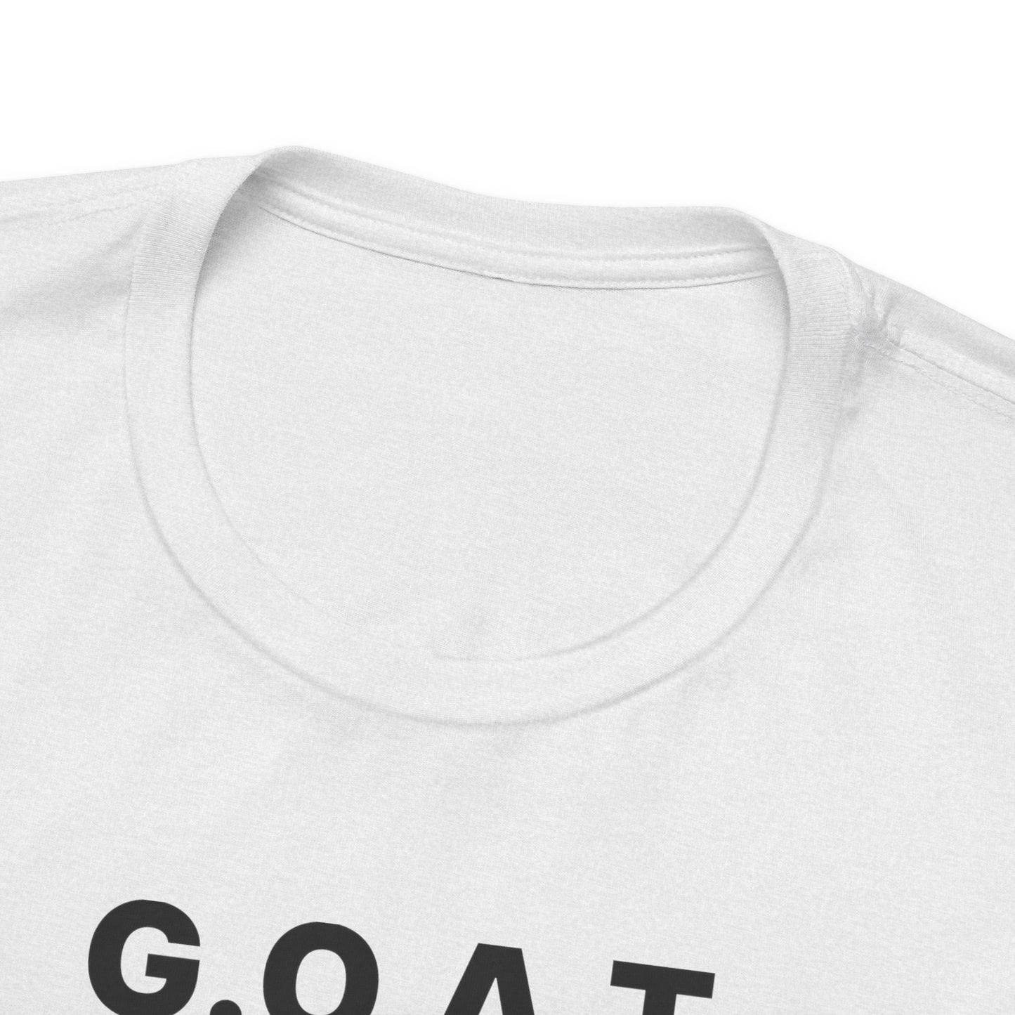 G.O.A.T. T Shirt