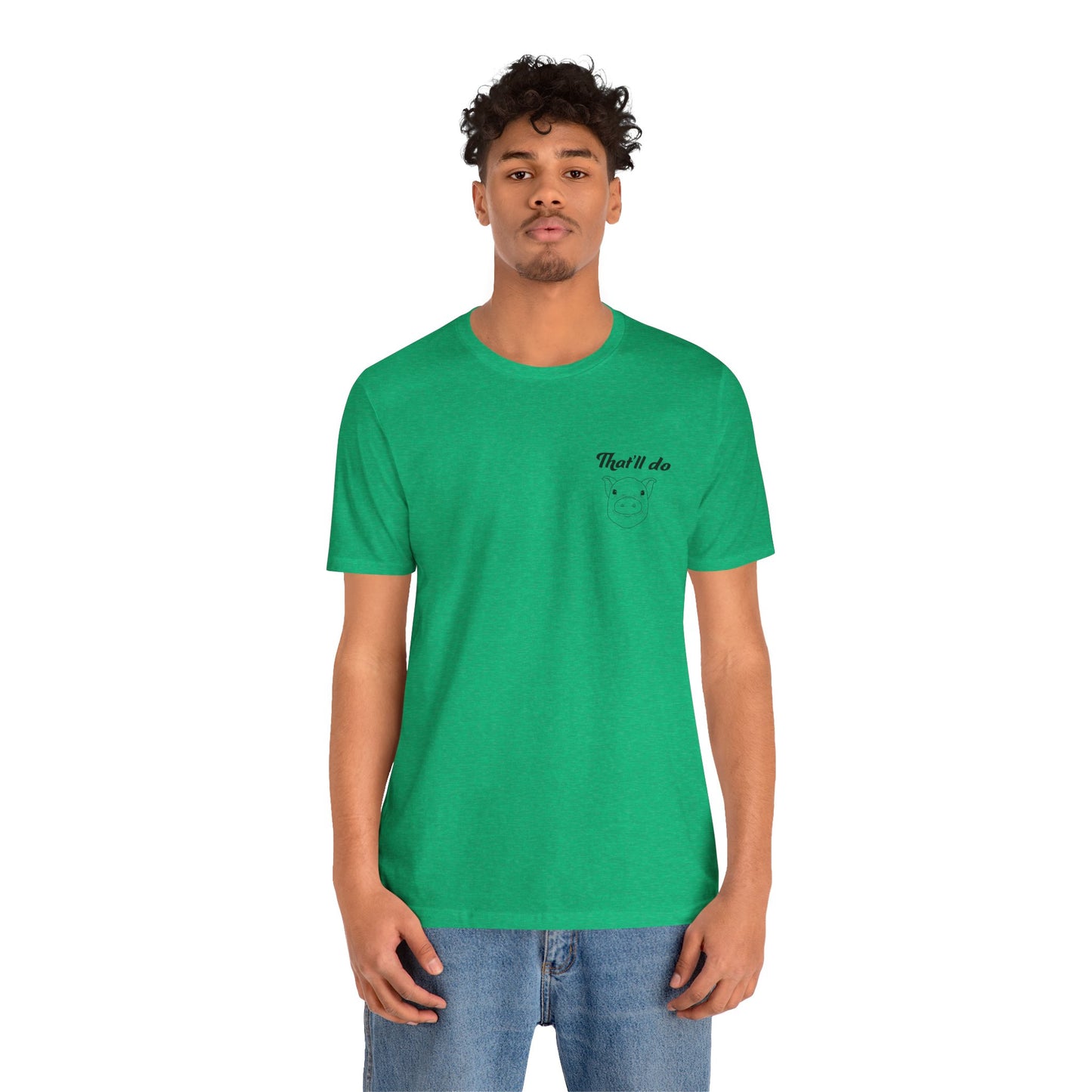 That'll Do Pig T Shirt (pocket design)