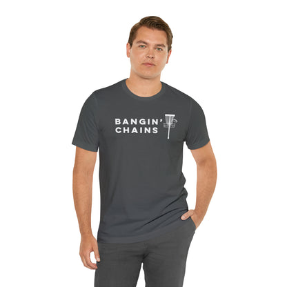 Bangin' Chains T Shirt