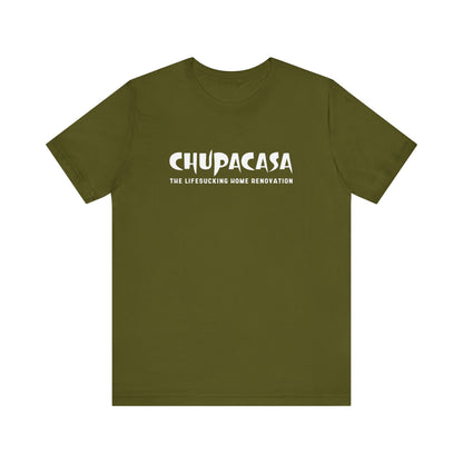 Chupacasa T Shirt