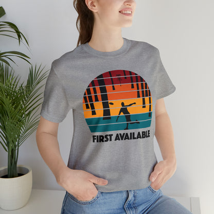 First Available Tree T Shirt