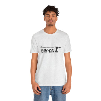 Professional DIY-er T Shirt