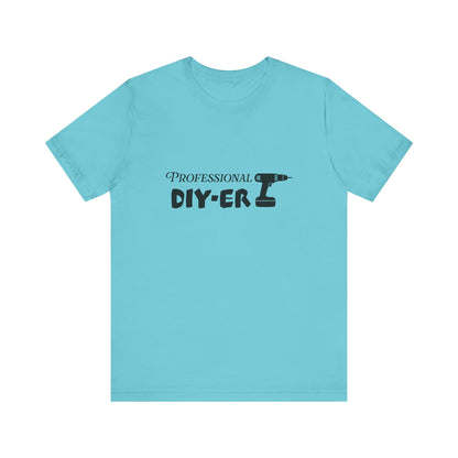 Professional DIY-er T Shirt