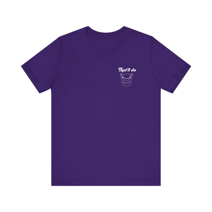 That'll Do Pig T Shirt (pocket design)