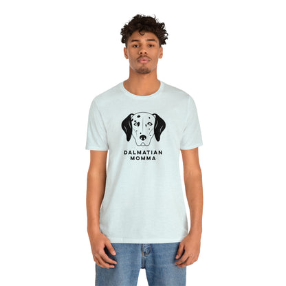 Dalmatian Momma T Shirt