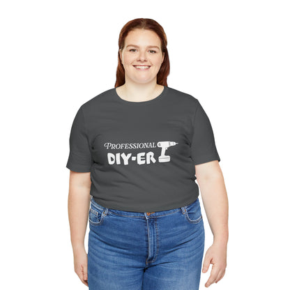 Professional DIY-er T Shirt