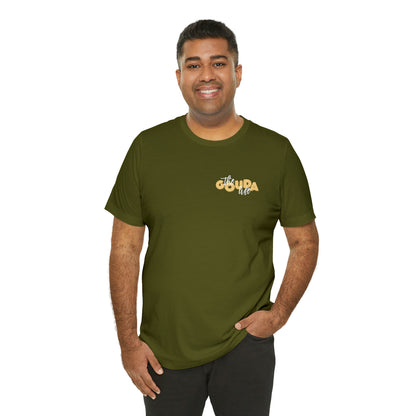 The Gouda Life T Shirt (pocket design)