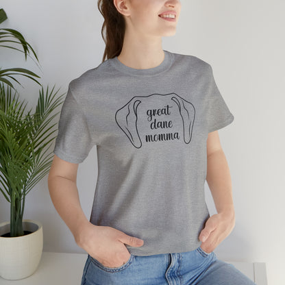 Great Dane Momma Ears T Shirt