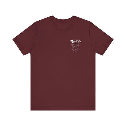That'll Do Pig T Shirt (pocket design)