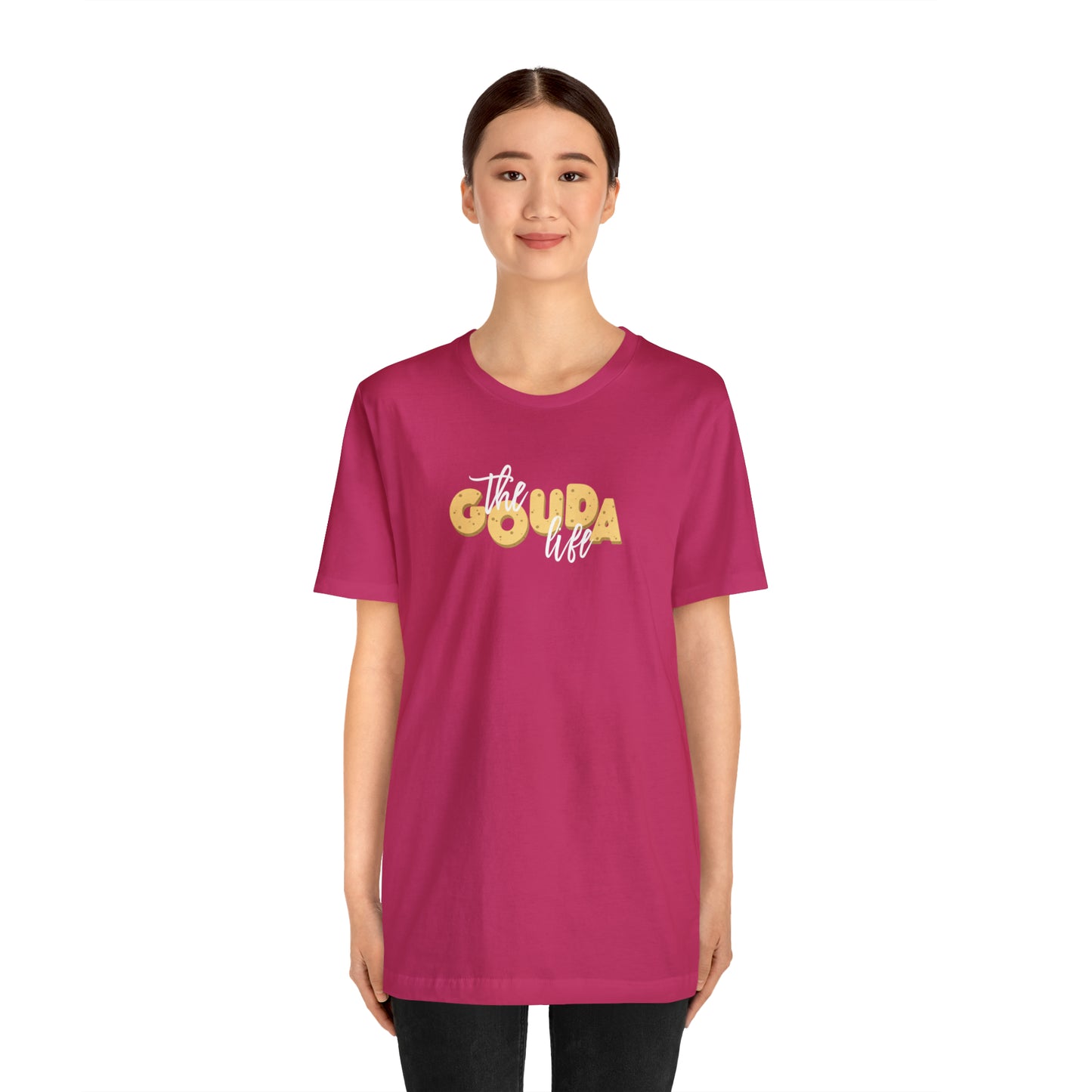 The Gouda Life T Shirt