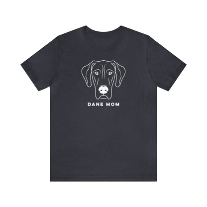 Dane Mom T Shirt