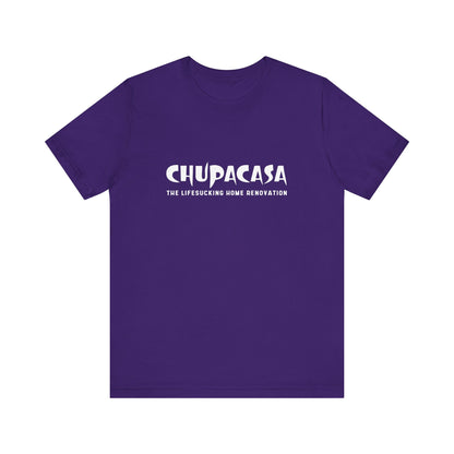 Chupacasa T Shirt