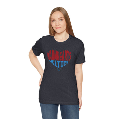 Warm Hearts Melt Ice T Shirt