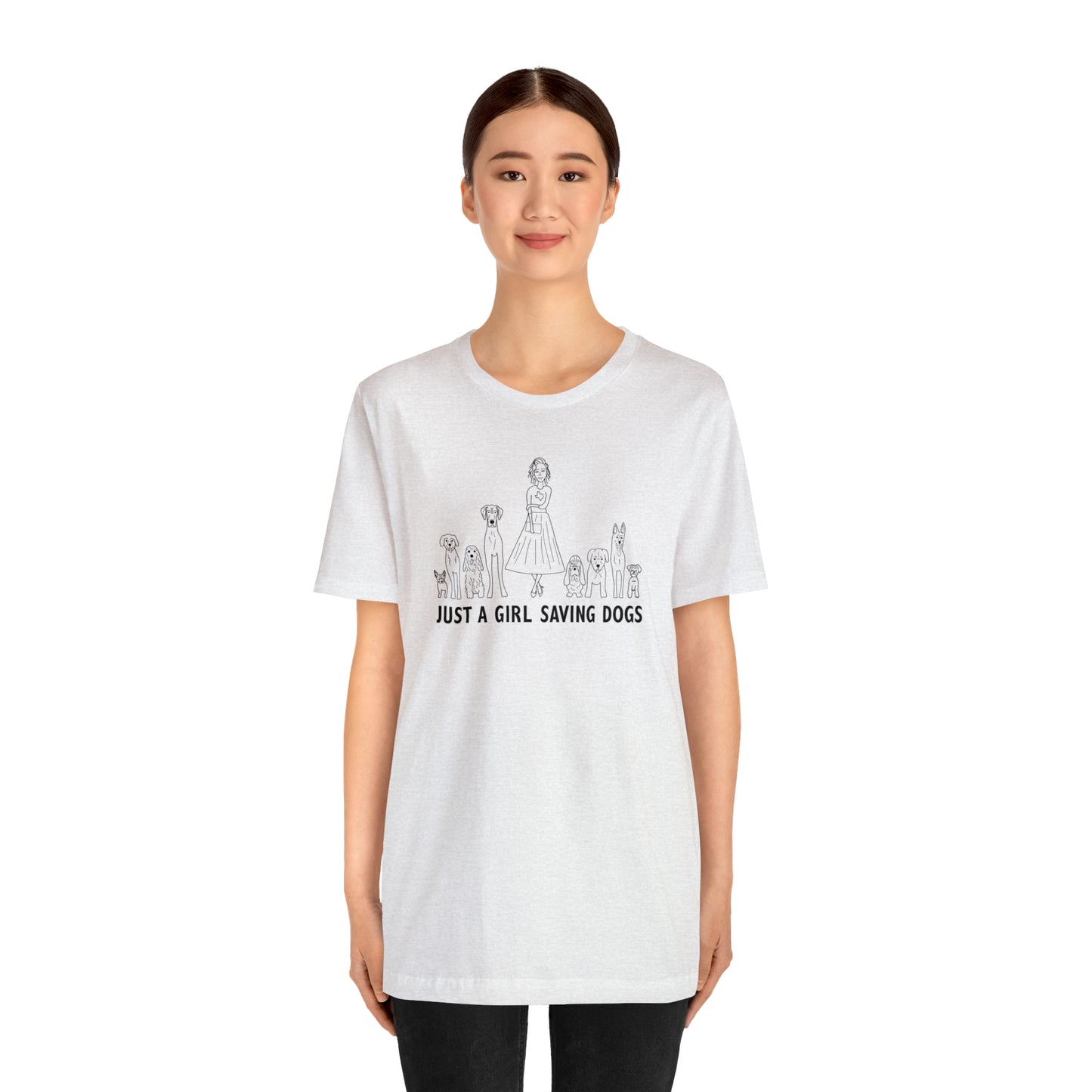 Just a Girl Saving Dogs Sketch T Shirt