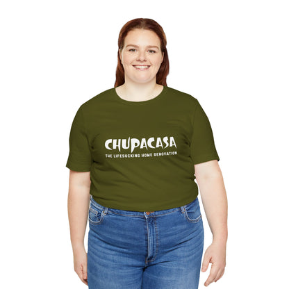 Chupacasa T Shirt