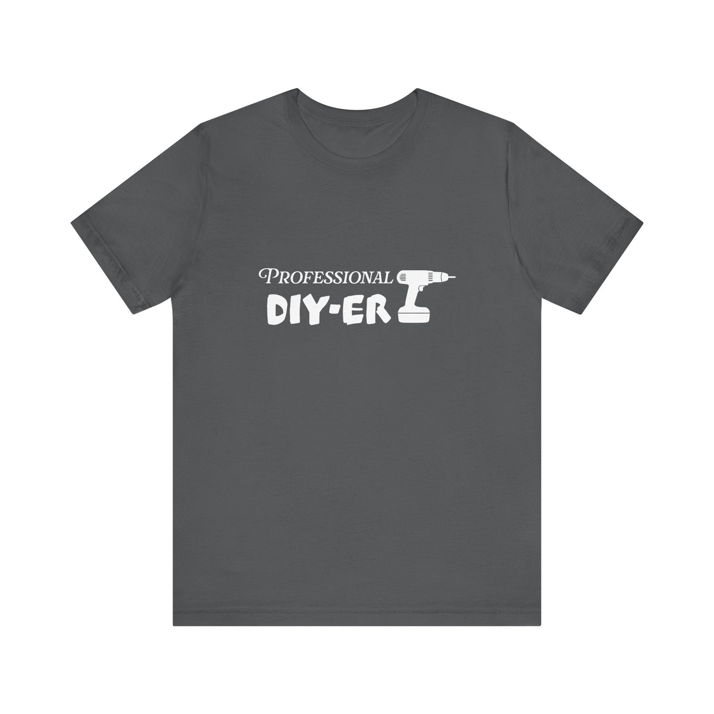 Professional DIY-er T Shirt