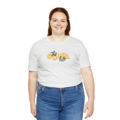 The Gouda Life T Shirt